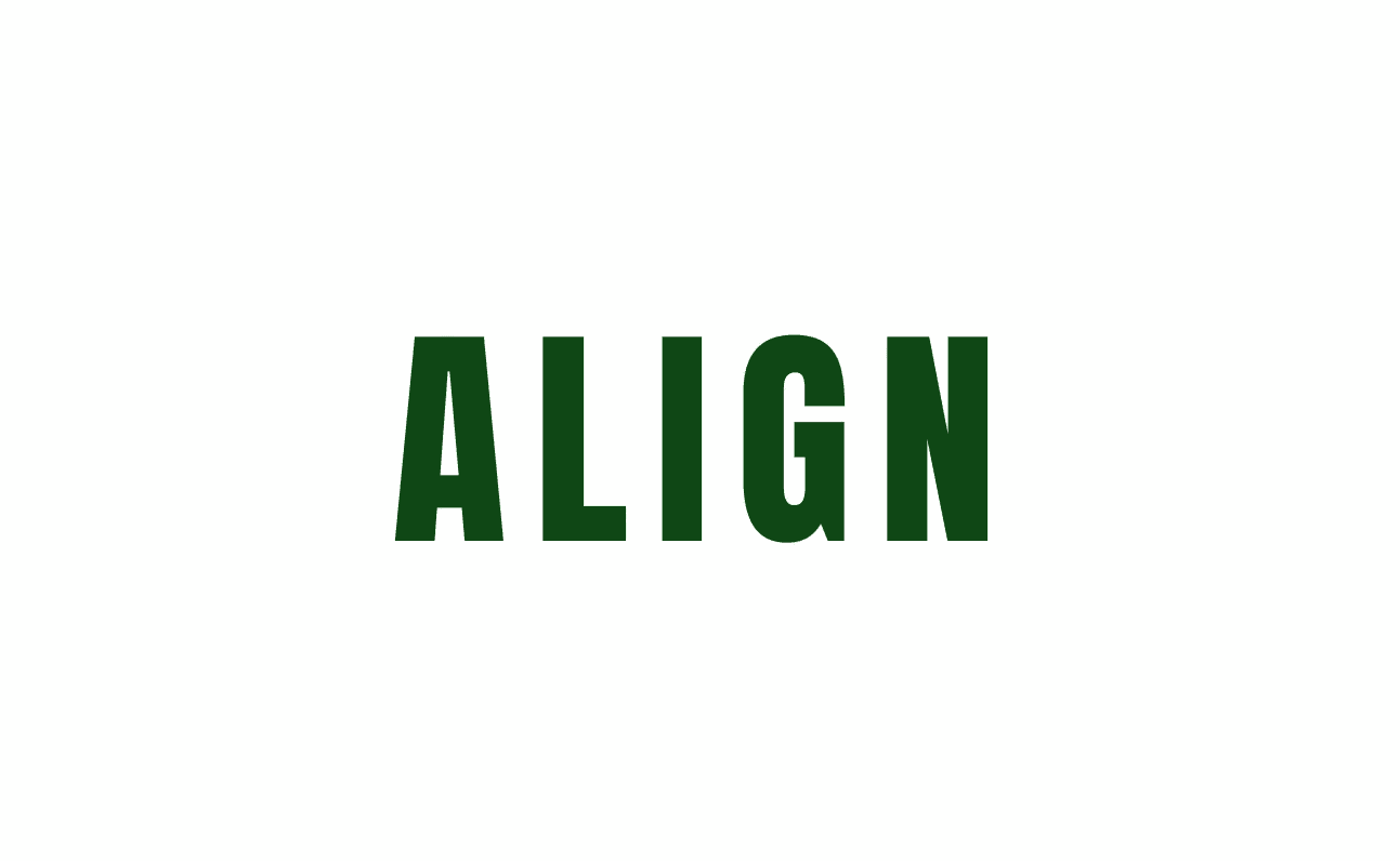 Align